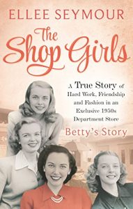 Download The Shop Girls: Betty’s Story: Part 3 pdf, epub, ebook