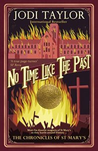Download No Time Like The Past (The Chronicles of St Mary Book 5) pdf, epub, ebook
