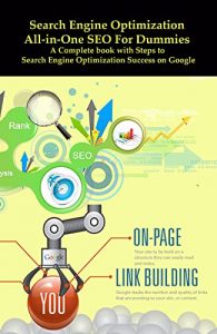 Download Search Engine Optimization All-in-One SEO For Dummies: A Complete book with Steps to Search Engine Optimization Success on Google pdf, epub, ebook