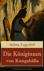 Download Die Königinnen von Kungahälla (Vollständige deutsche Ausgabe) (German Edition) pdf, epub, ebook