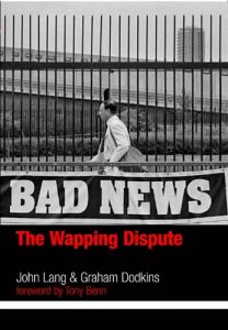 Download Bad News: The Wapping Dispute pdf, epub, ebook