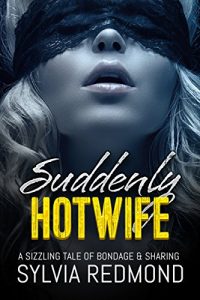 Download Suddenly Hotwife pdf, epub, ebook