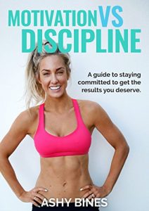 Download Motivational Vs Discipline (Real Talk by Ashy Bines Book 2) pdf, epub, ebook