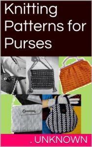 Download Knitting Patterns for Purses pdf, epub, ebook