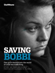 Download Saving Bobbi: One girl’s descent into the world of child sex trafficking pdf, epub, ebook