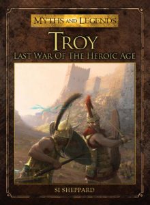 Download Troy: Last War of the Heroic Age (Myths and Legends) pdf, epub, ebook