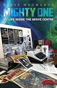 Download The Mighty One: Life Inside the Nerve Centre pdf, epub, ebook