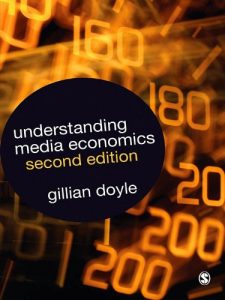 Download Understanding Media Economics pdf, epub, ebook