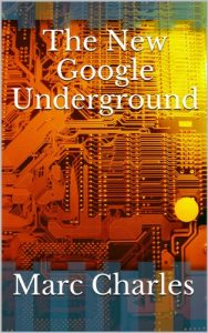 Download The New Google Underground pdf, epub, ebook