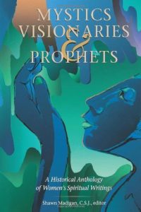 Download Mystics Visionaries and  Prophets pdf, epub, ebook