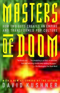 Download Masters of Doom: How Two Guys Created an Empire and Transformed Pop Culture pdf, epub, ebook