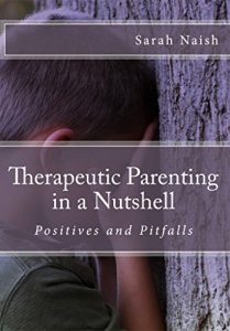 Download Therapeutic Parenting in a Nutshell: Positives and Pitfalls pdf, epub, ebook