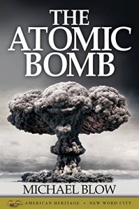 Download The Atomic Bomb pdf, epub, ebook