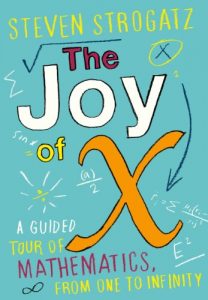 Download The Joy of X: A Guided Tour of Mathematics, from One to Infinity pdf, epub, ebook