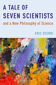 Download A Tale of Seven Scientists and a New Philosophy of Science pdf, epub, ebook