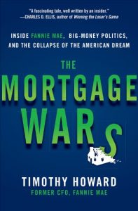 Download The Mortgage Wars: Inside Fannie Mae, Big-Money Politics, and the Collapse of the American Dream pdf, epub, ebook