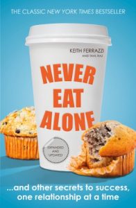 Download Never Eat Alone: And Other Secrets to Success, One Relationship at a Time (Portfolio Non Fiction) pdf, epub, ebook