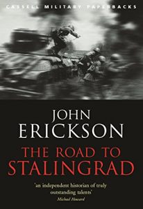 Download The Road To Stalingrad (CASSELL MILITARY PAPERBACKS) pdf, epub, ebook