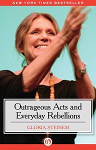 Download Outrageous Acts and Everyday Rebellions pdf, epub, ebook