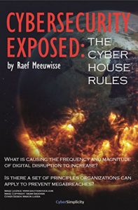 Download Cybersecurity Exposed: The Cyber House Rules pdf, epub, ebook