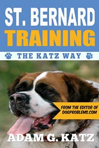 Download St. Bernard Training: The Katz Way pdf, epub, ebook