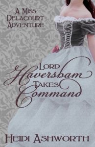 Download Lord Haversham Takes Command (Miss Delacourt Book 4) pdf, epub, ebook