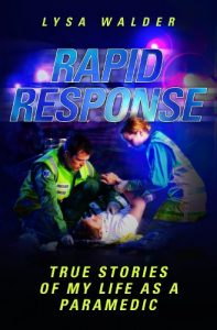 Download Rapid Response: True Stories of My Life as a Paramedic pdf, epub, ebook