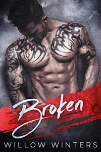 Download Broken: A Dark Romance pdf, epub, ebook