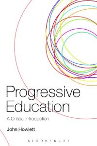 Download Progressive Education: A Critical Introduction pdf, epub, ebook