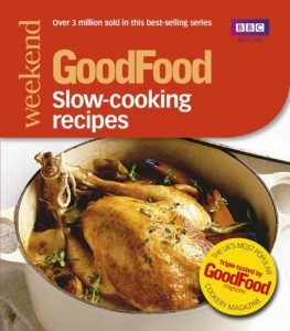 Download Good Food: Slow-cooking Recipes: Triple-tested Recipes pdf, epub, ebook