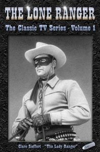 Download The Lone Ranger – 1 (The Classic TV Series) pdf, epub, ebook