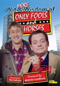 Download More Wit and Wisdom of Only Fools and Horses pdf, epub, ebook