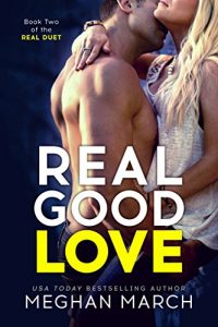 Download Real Good Love (Real Duet Book 2) pdf, epub, ebook