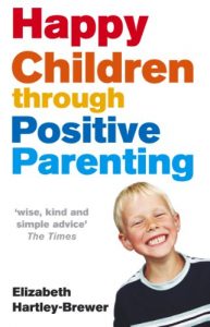 Download Happy Children Through Positive Parenting pdf, epub, ebook