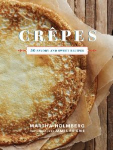 Download Crepes: 50 Savory and Sweet Recipes pdf, epub, ebook