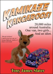 Download Kamikaze Kangaroos! 20,000 Miles Around Australia. One Van,Two Girls… And An Idiot. pdf, epub, ebook