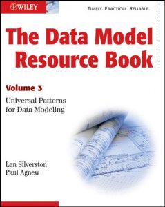 Download The Data Model Resource Book: Volume 3: Universal Patterns for Data Modeling pdf, epub, ebook