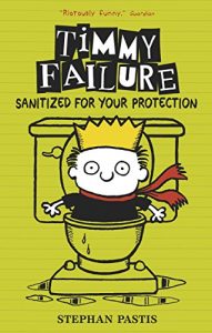 Download Timmy Failure: Sanitized for Your Protection pdf, epub, ebook