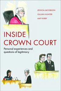 Download Inside Crown Court: Personal experiences and questions of legitimacy pdf, epub, ebook