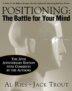 Download Positioning: The Battle for Your Mind, 20th Anniversary Edition pdf, epub, ebook