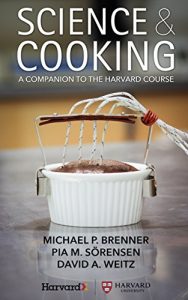 Download Science & Cooking: A Companion to the Harvard Course pdf, epub, ebook