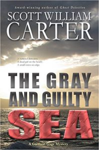 Download The Gray and Guilty Sea: An Oregon Coast Mystery (Garrison Gage Series Book 1) pdf, epub, ebook