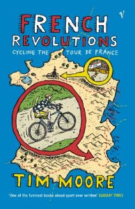 Download French Revolutions: Cycling the Tour de France pdf, epub, ebook