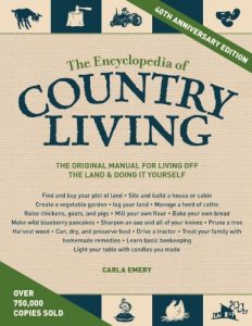 Download The Encyclopedia of Country Living, 40th Anniversary Edition pdf, epub, ebook
