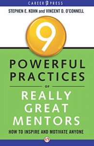 Download 9 Powerful Practices of Really Great Mentors: How to Inspire and Motivate Anyone pdf, epub, ebook