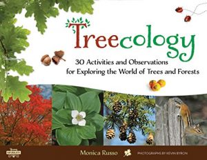 Download Treecology: 30 Activities and Observations for Exploring the World of Trees and Forests (Young Naturalists) pdf, epub, ebook