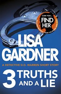 Download 3 Truths and a Lie (A Detective D.D. Warren Short Story) pdf, epub, ebook
