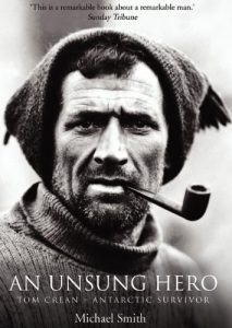 Download Tom Crean – An Unsung Hero: Antarctic Survivor: Tom Crean – Antarctic Survivor pdf, epub, ebook