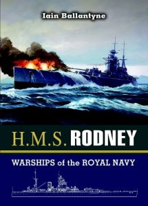 Download HMS Rodney: Slayer of the Bismarck and D-Day Saviour (Warships of the Royal Navy) pdf, epub, ebook