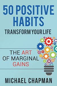 Download Positive Thinking: 50 Positive Habits to Transform you Life: Positive Thinking, Positive Thinking Techniques, Positive Energy, Positive Thinking,, Positive … Positive Thinking Techniques Book 1) pdf, epub, ebook